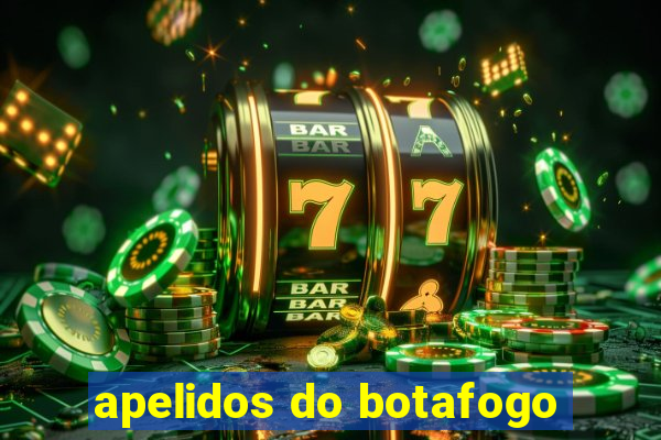 apelidos do botafogo